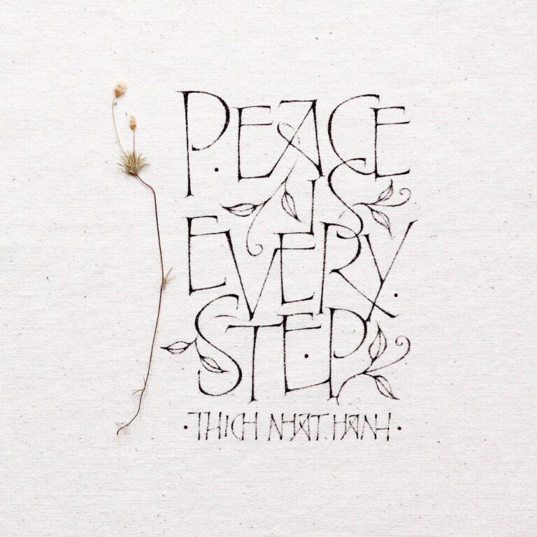 Peace is Every Step